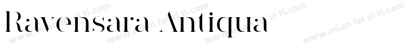 Ravensara Antiqua字体转换